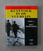 Kustvolk in de vuurlijn. deel 2: Het spergebied 1940-1942., Boeken, Tweede Wereldoorlog, Jean-Marie Pylyser, Ophalen of Verzenden