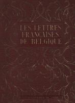 LES LETTRES FRANÇAISES DE BELGIQUE ( 1958 ) Charler-Hanse, Ophalen of Verzenden, Zo goed als nieuw, CHARLIER et HANSE
