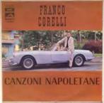 LP/ Franco Corelli < Canzoni Napoletane <, Ophalen of Verzenden