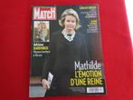 Paris Match Mathilde l'émotion d'une reine. 2019, Verzamelen, Tijdschriften, Kranten en Knipsels, Ophalen of Verzenden, Tijdschrift