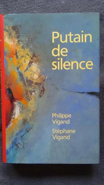 „Verdomde stilte” Philippe en Stéphane Vigand 1997 beschikbaar voor biedingen