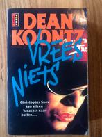Dean R. Koontz - Vrees niets, Gelezen, België, Dean R. Koontz, Ophalen of Verzenden