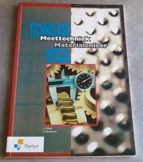 boek technologie metaal - meettechniek/materialenleer, Livres, Livres d'étude & Cours, Neuf, Enlèvement ou Envoi