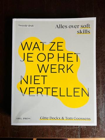 Gitte Dockx - Wat ze je op het werk niet vertellen beschikbaar voor biedingen