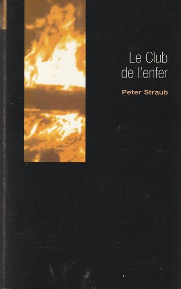 Le Club de l'enfer Peter Straub, Neuf, Enlèvement ou Envoi, Europe autre, Peter Straub