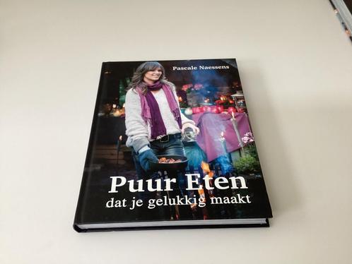 Pascale Naessens - Puur eten dat je gelukkig maakt, Boeken, Kookboeken, Nieuw, Ophalen