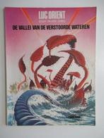 luc orient...nr.11...de vallei van de verstoorde wateren, Boeken, Stripverhalen, Ophalen of Verzenden, Gelezen