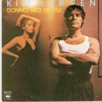 single Kim Larsen - Donnez-moi du feu, CD & DVD, Vinyles Singles, Enlèvement ou Envoi, Single, Comme neuf, Pop