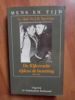 Rijkswacht tijdens de bezetting 1940-1944 - W.J.D. Van Geet, Tweede Wereldoorlog, Verzenden, W.J.D. Van Geet, Zo goed als nieuw