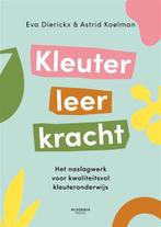 Boek "Kleuterleerkracht" door Eva Dierickx, Boeken, Schoolboeken, Ophalen, Overige vakken, Nieuw, Eva Dierickx; Astrid Koelman