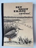 Het Groot Eiland centraal, Verzenden, Gelezen