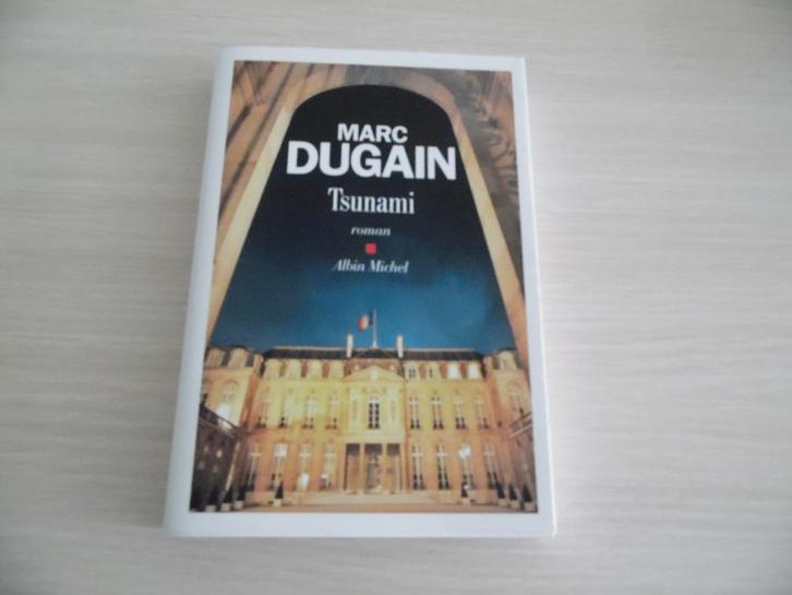 TSUNAMI       MARC DUGAIN, Boeken, Romans, Zo goed als nieuw, Europa overig, Ophalen of Verzenden