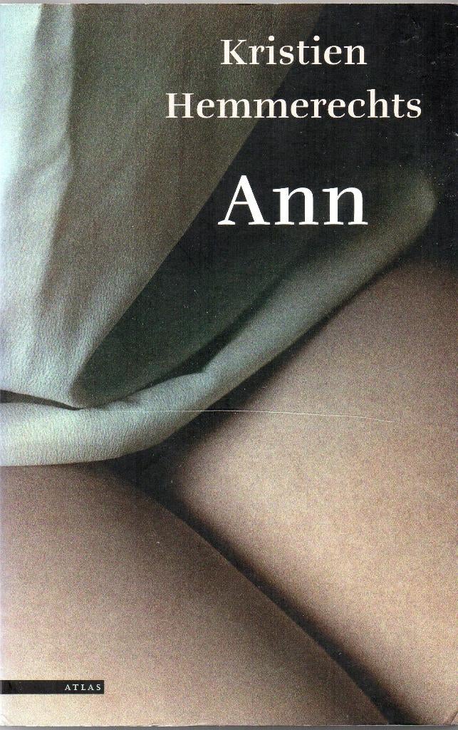 Kristien Hemmerechts - Ann, Boeken, Romans, Gelezen, Nederland, Verzenden
