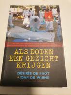 Joan de Winne - Als doden een gezicht krijgen  DVI, Livres, Enlèvement ou Envoi, J. Winne