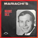 Marc Dex – Mariachi's, Pop, Ophalen of Verzenden, 7 inch, Zo goed als nieuw