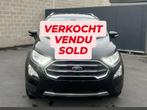 Ford EcoSport 1.0i Titanium*NAV CAMERA GARANTI 12 mois, Auto's, Ford, Gebruikt, Ecosport, Zwart, 5 deurs