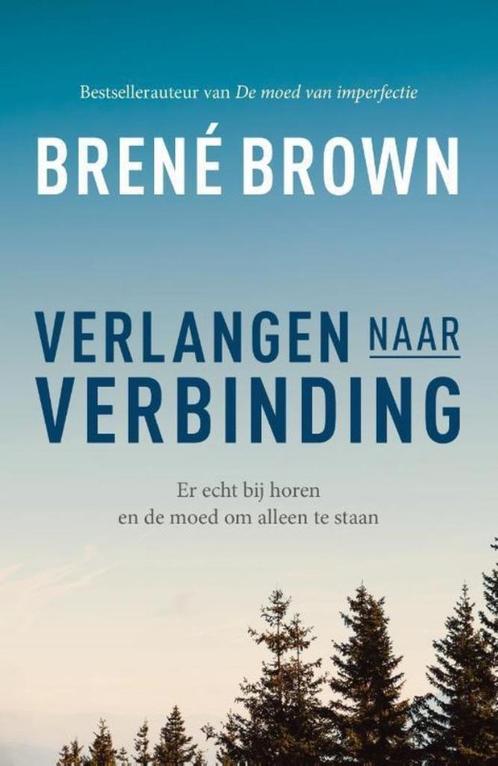Te Koop Boek VERLANGEN NAAR VERBINDING Brené Brown, Boeken, Psychologie, Zo goed als nieuw, Persoonlijkheidsleer, Ophalen of Verzenden