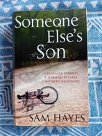 Someone Else’s Son by Sam Hays, Europa overig, Sam Hayes, Ophalen of Verzenden, Zo goed als nieuw