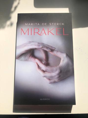 Boek “Mirakel” Marita De Sterck, Nederlands, niet gelezen beschikbaar voor biedingen