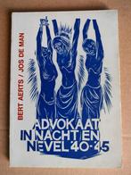 Advokaat in nacht en nevel '40-'45 Bert Aerts / Jos De Man, Boeken, Jos De Man, Ophalen of Verzenden, Overige onderwerpen, Tweede Wereldoorlog