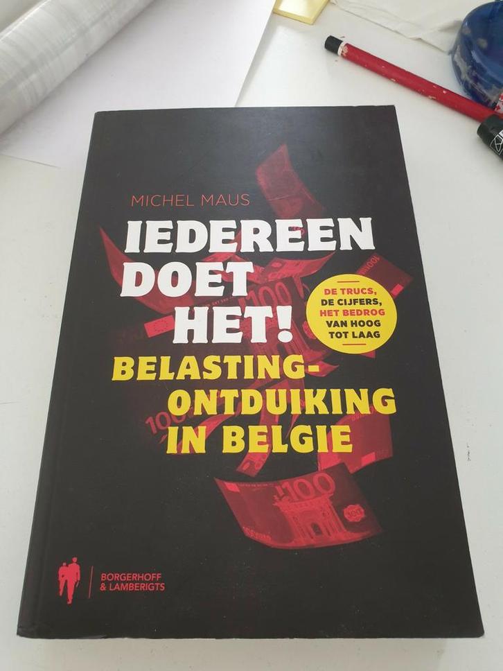 Michel Maus - Iedereen doet het !  BELASTINGONTDUIKING, Boeken, Economie, Management en Marketing, Zo goed als nieuw, Ophalen of Verzenden