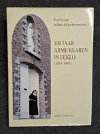 100 jaar Arme Klaren in Eeklo, Boeken, Ophalen of Verzenden, 20e eeuw of later, Zo goed als nieuw