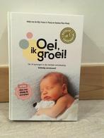 Boek oei ik groei, Ophalen, Zo goed als nieuw, Opvoeding tot 6 jaar, Hetty van de Rijt; Frans Plooij; Xaviera Plas-Plooij