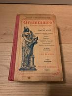 Grammaire - Cours supérieur - Livre de l'élève, Antiek en Kunst, Claude Augé, Ophalen of Verzenden