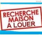 Recherche urgent maison