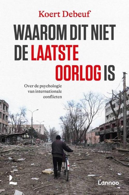 Waarom dit niet de laatste oorlog is Over de psychologie van, Livres, Psychologie, Enlèvement ou Envoi