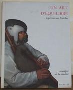 Ed. Tisné - Un art d'équilibre, la peinture aux Pays-Bas, Neuf, Peinture et dessin, Enlèvement ou Envoi, Pierre Tisné