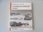 La Bataille des Ardennes 2  - Bastogne, Livres, Guerre & Militaire, Général, Enlèvement ou Envoi, Deuxième Guerre mondiale, Neuf