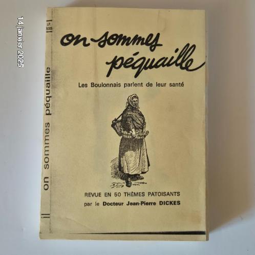 Wij zijn pequaille de Boulonnais die over hun gezondheid pra, Boeken, Literatuur, Zo goed als nieuw, Europa overig, Verzenden