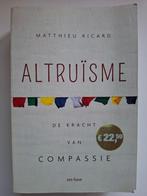 Altruïsme - Mathieu Ricard, Ophalen of Verzenden, Zo goed als nieuw
