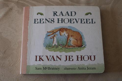Sam McBratney - Raad eens hoeveel ik van je hou, Boeken, Kinderboeken | Baby's en Peuters, Gelezen, 2 tot 3 jaar, Ophalen of Verzenden