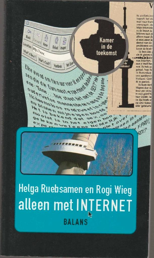 Helga Ruebsamen - ALLEEN MET INTERNET, Boeken, Literatuur, Zo goed als nieuw, Ophalen of Verzenden