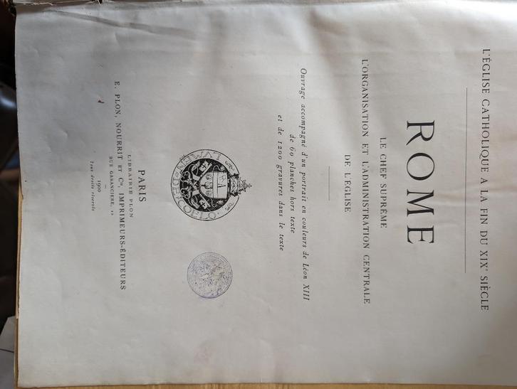 L' Eglise catholique à la fin du XIXe siecle. Rome, le chef, Antiek en Kunst, Antiek | Boeken en Manuscripten, Ophalen of Verzenden