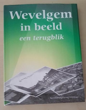 Wevelgem in beeld - een terugblik beschikbaar voor biedingen