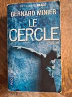 THRILLER  B.Minier "  Le cercle ", Ophalen of Verzenden, Zo goed als nieuw