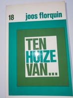Ten huize van 18 - Joos Florquin, Boeken, Verzenden, Zo goed als nieuw