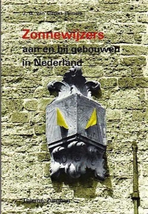 Zonnewijzers aan en bij gebouwen in Nederland., Boeken, Overige Boeken, Zo goed als nieuw, Ophalen