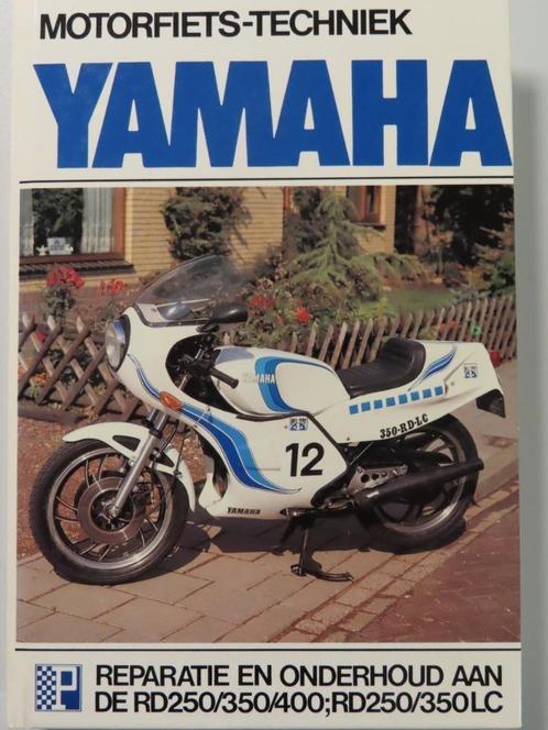 Yamaha RD250, RD350, RD400 & RD250, RD350LC 1975-1982 NIEUW, Motos, Modes d'emploi & Notices d'utilisation, Yamaha, Enlèvement ou Envoi