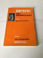Omtrent het reservaat - Ward Ruyslinck, Boeken, Ophalen of Verzenden, Gelezen