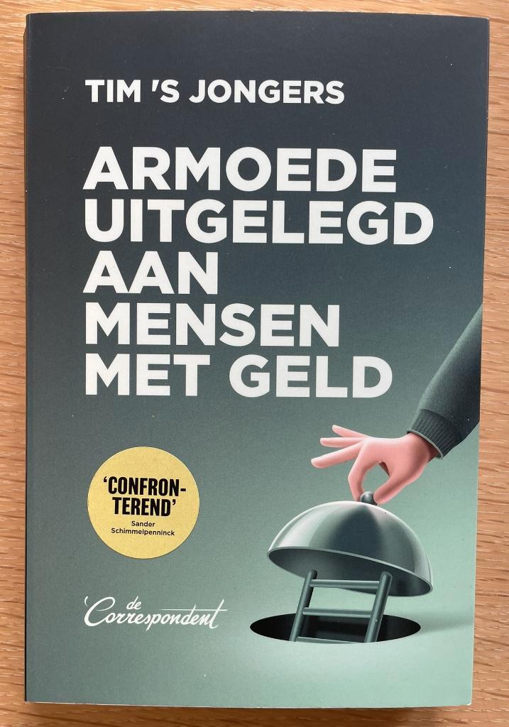 Armoede uitgelegd aan mensen met geld, Livres, Politique & Société, Enlèvement ou Envoi