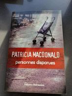 Patricia MacDonald Personnes disparues, Boeken, Zo goed als nieuw, Ophalen
