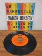 Ramon Bonafon – La Bambarella / El Tren De Santa Fe, Enlèvement ou Envoi