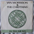 Van Morrison & The Chieftains — 7 “ single I'll Tell Me Ma, Enlèvement ou Envoi, Single, Utilisé, 7 pouces