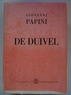 Giovanni Papini De duivel Problematiek diabologie Ongelezen, Christendom | Katholiek, Ophalen of Verzenden, Zo goed als nieuw
