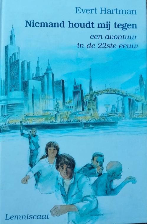 Evert Hartman - Niemand houdt mij tegen, Boeken, Kinderboeken | Jeugd | 13 jaar en ouder, Ophalen