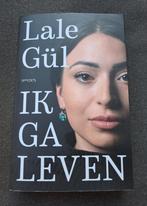 Lale Gül - Ik ga leven, Ophalen of Verzenden, Gelezen, Lale Gül